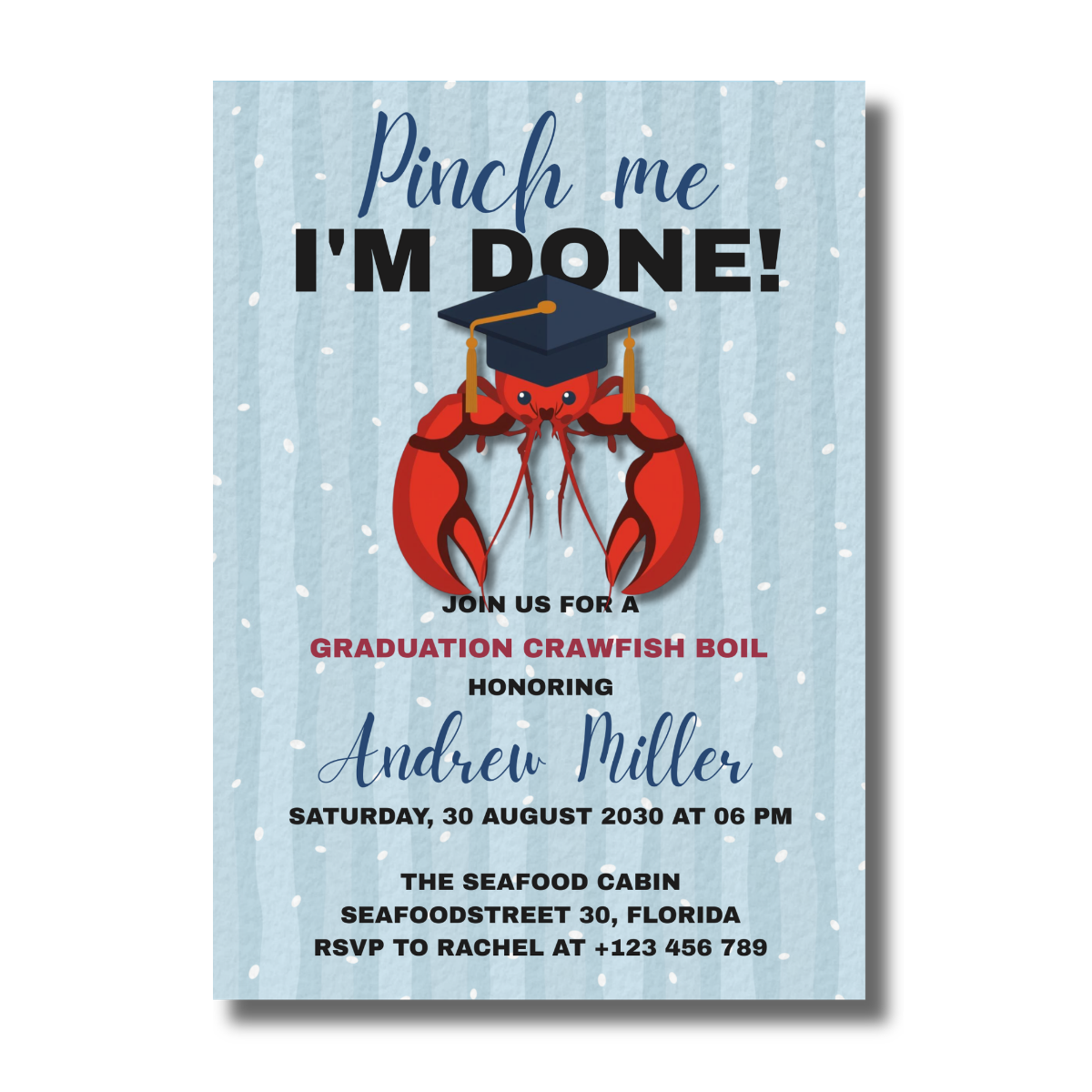 Pinch me, I'm Done Graduation Crawfish Boil Invitation