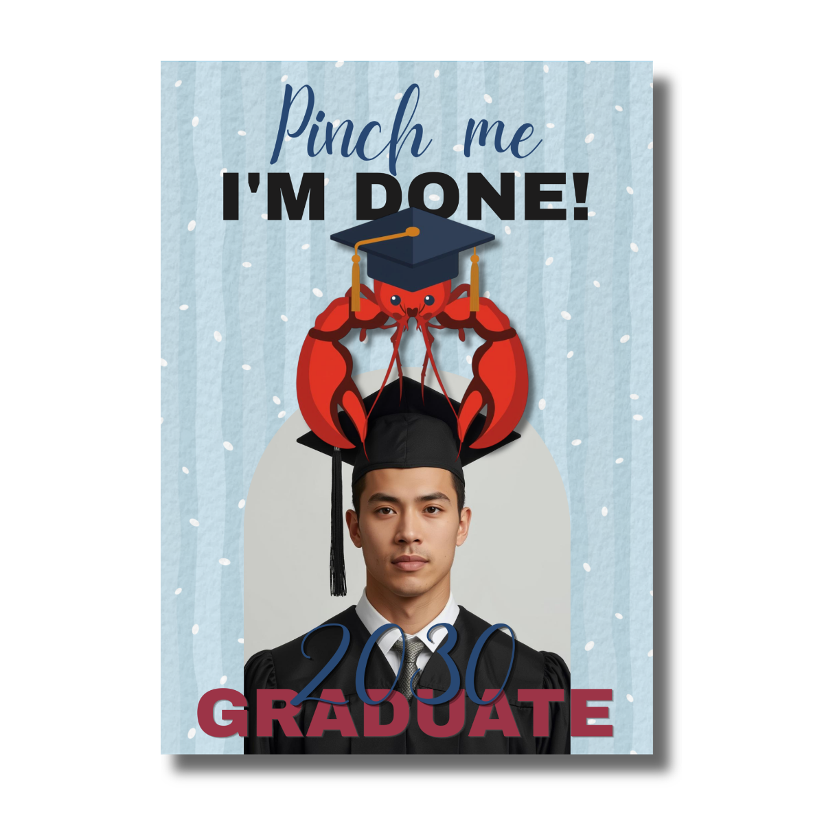 Pinch me, I'm Done Graduation Crawfish Boil Invitation - Image 2
