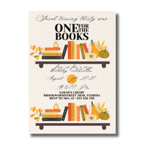 One for the Books Thirty Birthday Book Lover’s Celebration Fall/Autumn Invitation