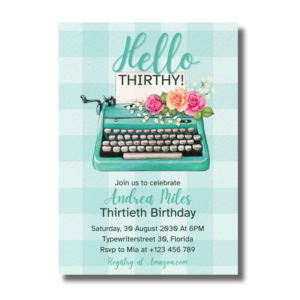 Retro Vintage Turquoise Typewriter Flower Hello Thirtieth Birthday Invitation